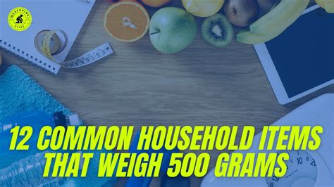What weighs 500 grams?